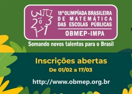 Escolas estaduais têm até 17 de março para se inscrever na 18ª Olimpíada Brasileira de Matemática