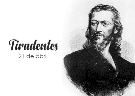 Você sabe por que 21 de abril é feriado? Conheça a história de Tiradentes